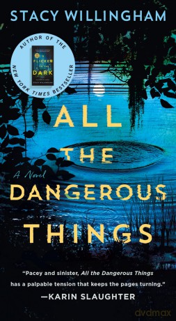All the Dangerous Things - Author Stacy Willingham [KSIĄŻKA]