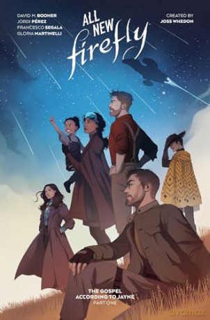 All-New Firefly: The Gospel According to Jayne Vol. 1 (Volume 1) - David M. [KSIĄŻKA]