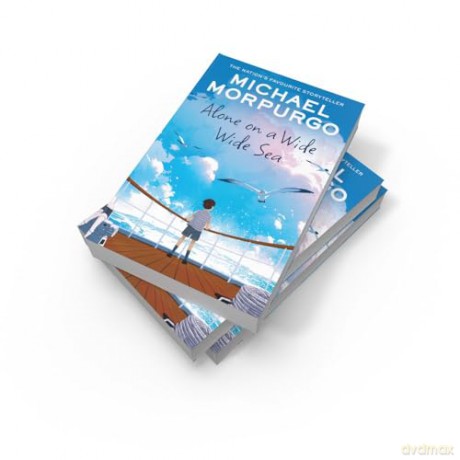 Alone on a Wide Wide Sea: A heartwarming children's story of a family separated by war - Michael Morpurgo [KSIĄŻKA]