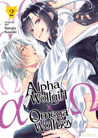 Alpha Wolfgirl x Omega Wolfboy Vol. 2 - Natsuha Kasazaki [KOMIKS]