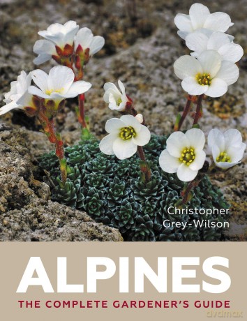 Alpines: The Complete Gardener's Guide - Christopher Grey Wilson [KSIĄŻKA]