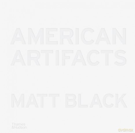 American Artifacts - Matt Black [KSIĄŻKA]