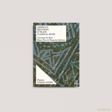 American Equations in Black Classical Music: Counting the Beat; Time and Temporal Alchemy - Camae Ayewa [KSIĄŻKA]