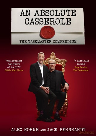 An Absolute Casserole: The Taskmaster Compendium - Alex Horne [KSIĄŻKA]