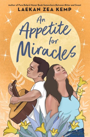 An Appetite for Miracles - Laekan Z Kemp [KSIĄŻKA]