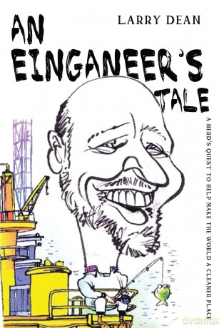 An Einganeer's Tale - Larry Dean [KSIĄŻKA]