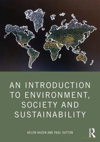 An Introduction to Environment, Society and Sustainability - Helen Hazen [KSIĄŻKA]