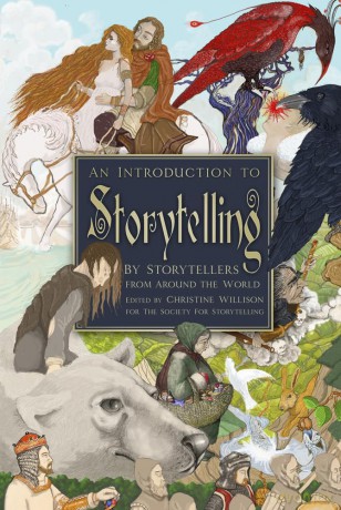 An Introduction to Storytelling: By Storytellers from Around the World - The Society for Storytelling [KSIĄŻKA]