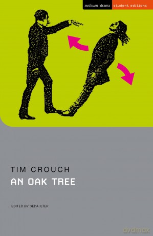 An Oak Tree (Student Editions) - Tim Crouch [KSIĄŻKA]