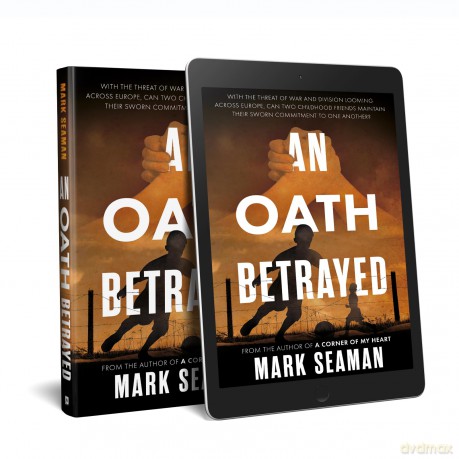 An Oath Betrayed - Mark Seaman [KSIĄŻKA]