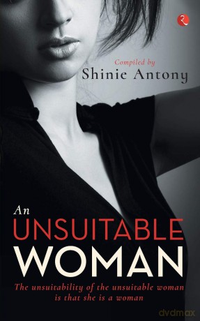 An Unsuitable Woman - Shinie Antony [KSIĄŻKA]