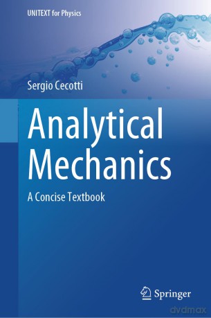 Analytical Mechanics: A Concise Textbook (UNITEXT for Physics) - Sergio Cecotti [KSIĄŻKA]