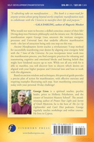 Ancient Manifestation Secrets: Working with the 7 Laws of the Universe to Manifest Your Life and Purpose - George Lizos [KSIĄŻKA]