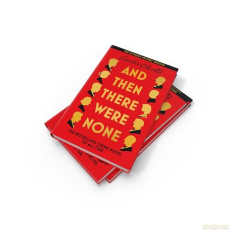 And Then There Were None: The Ultimate Mystery Edition - Agatha Christie [KSIĄŻKA]