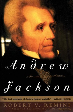Andrew Jackson - Robert Remini [KSIĄŻKA]