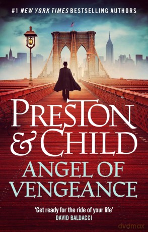 Angel of Vengeance (Agent Pendergast) - Douglas Preston [KSIĄŻKA]