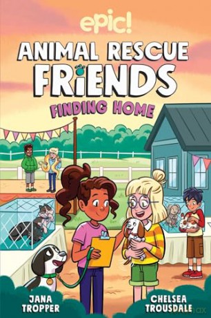Animal Rescue Friends: Finding Home (Volume 4) - Jana Tropper [KSIĄŻKA]
