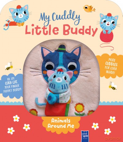Animals Around Me (My Cuddly Little Buddy) - Yoyo Books [KSIĄŻKA]