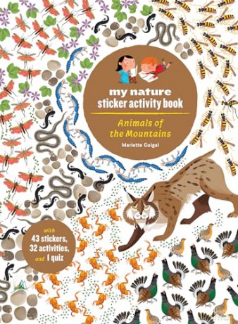 Animals of the Mountains: My Nature Sticker Activity Book - Guénolée André [KSIĄŻKA]