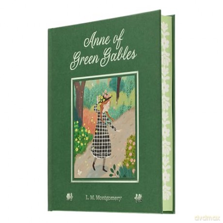 Anne of Green Gables (Arcturus Deluxe Children's Classics) - L. M. Montgomery [KSIĄŻKA]