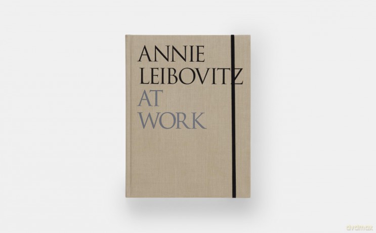Annie Leibovitz At Work: Revised Edition - Annie Leibovitz [KSIĄŻKA]