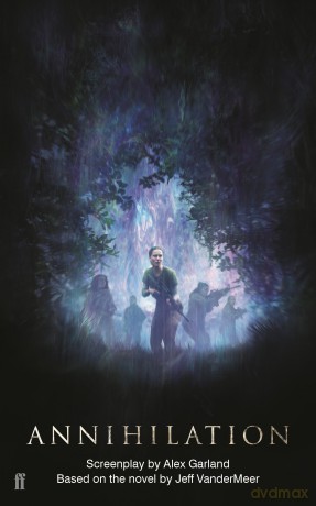 Annihilation: The Screenplay - Alex Garland [KSIĄŻKA]