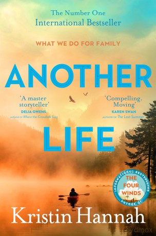 Another Life - Kristin Hannah [KSIĄŻKA]