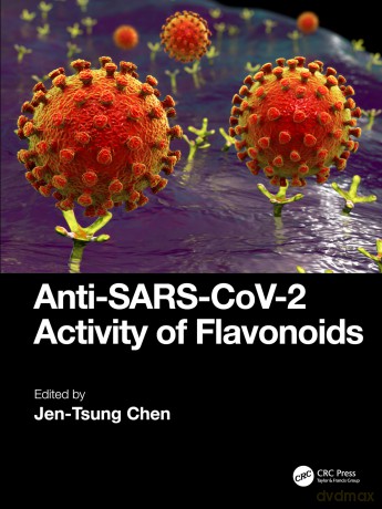 Anti-SARS-CoV-2 Activity of Flavonoids - Jen-Tsung Chen [KSIĄŻKA]