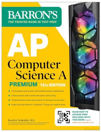 AP Computer Science A Premium, 12th Edition: Prep Book with 6 Practice Tests + Comprehensive Review + Online Practice (Barron's AP Prep) - Barron's Educational Series [KSIĄŻKA]