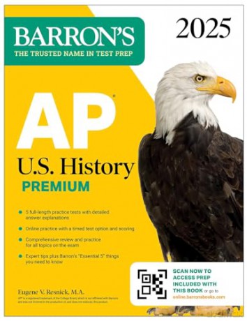 AP U.S. History Premium, 2025: Prep Book with 5 Practice Tests + Comprehensive Review + Online Practice (Barron's AP Prep) - Barron's Educational Series [KSIĄŻKA]