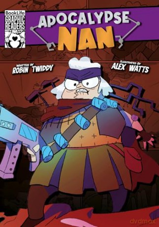 Apocalypse Nan (BookLife Graphic Readers) - Robin Twiddy [KSIĄŻKA]