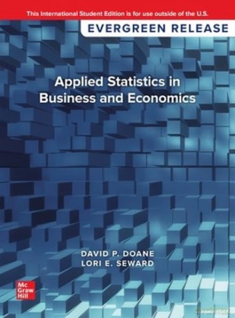 Applied Statistics in Business and Economics: 2024 Release ISE - David Doane [KSIĄŻKA]