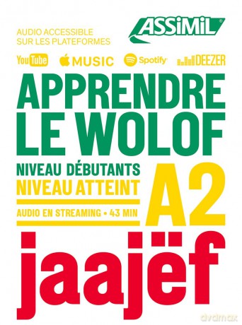 Apprendre Le Wolof Niveau A2: Niveau débutants A2 - Jean Leopold Diouf [KSIĄŻKA]