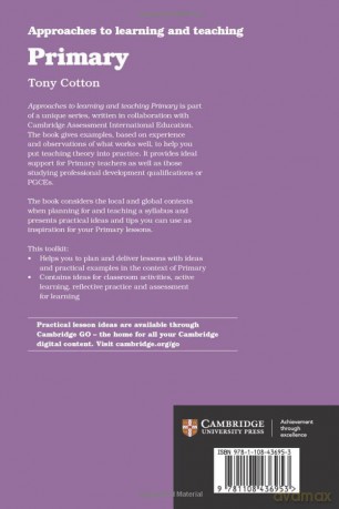 Approaches to Learning and Teaching Primary: A Toolkit for International Teachers - Tony Cotton [KSIĄŻKA]