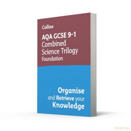 AQA GCSE 9-1 Combined Science Trilogy Foundation Organise and Retrieve Your Knowledge (Collins GCSE Grade 9-1 Revision) - Collins GCSE [KSIĄŻKA]