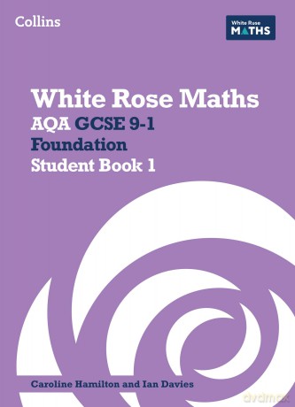 AQA GCSE 9-1 Foundation Student Book 1 (White Rose Maths) - Jennifer Clasper [KSIĄŻKA]