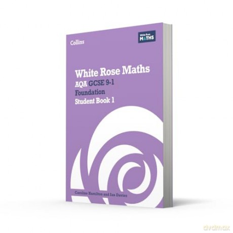 AQA GCSE 9-1 Foundation Student Book 1 (White Rose Maths) - Jennifer Clasper [KSIĄŻKA]