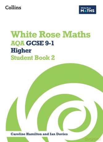 AQA GCSE 9-1 Higher Student Book 2 (White Rose Maths) - Matthew Ainscough [KSIĄŻKA]