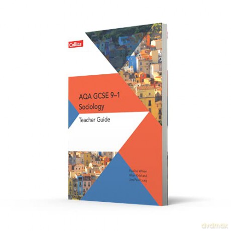 AQA GCSE 9-1 Sociology Teacher Guide - Pauline Wilson [KSIĄŻKA]
