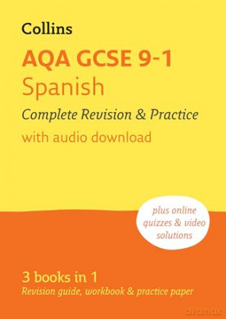 AQA GCSE 9-1 Spanish Complete Revision and Practice: Ideal for home learning, 2026 exam (Collins GCSE Grade 9-1 Revision) - Collins GCSE [KSIĄŻKA]