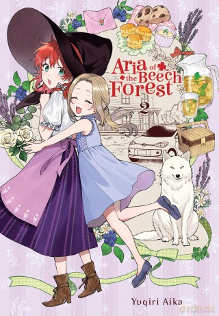 Aria of the Beech Forest, Vol. 2: Volume 2 (ARIA OF BEECH FOREST GN) [KSIĄŻKA]