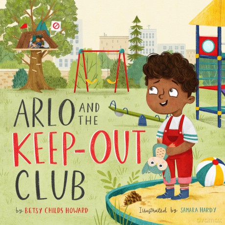 Arlo and the Keep-Out Club (TGC Kids) - Betsy Childs Howard [KSIĄŻKA]