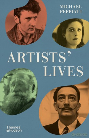 Artists' Lives - Michael Peppiatt [KSIĄŻKA]