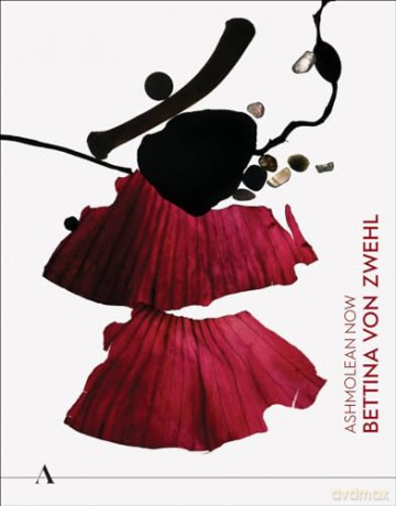 Ashmolean NOW: Bettina von Zwehl - Lena Fritsch [KSIĄŻKA]