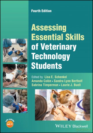 Assessing Essential Skills of Veterinary Technology Students - Lisa E. Schenkel [KSIĄŻKA]