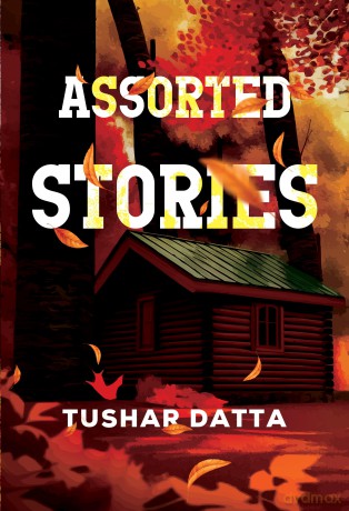 Assorted Stories - Tushar Datta [KSIĄŻKA]