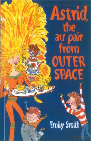 Astrid, The Au-Pair From Outer Space - Emily Smith [KSIĄŻKA]