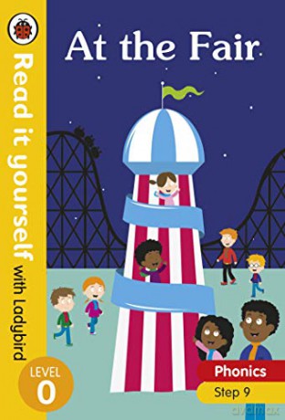 At the Fair - Read it yourself with Ladybird Level 0: Step 9 - Ladybird [KSIĄŻKA]