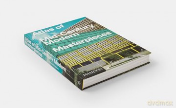 Atlas of Mid-Century Modern Masterpieces - Dominic Bradbury [KSIĄŻKA]