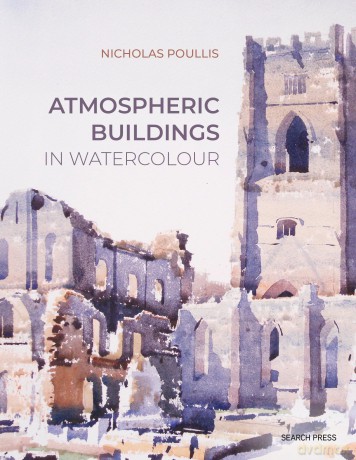 Atmospheric Buildings in Watercolour - Nicholas Poullis [KSIĄŻKA]